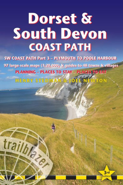Dorset & South Devon Coast Path: (SW Coast Path Part 3) - Includes 97 Large-Scale Walking Maps & Guides to 48 Towns and Villages - Planning, Places to Stay, Places to Eat - Plymouth to Poole Harbour