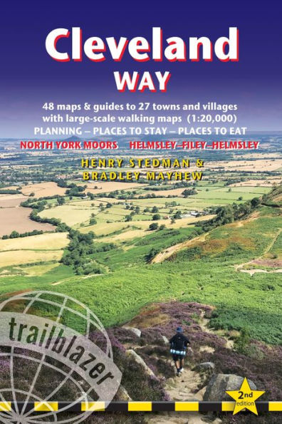 Cleveland Way: British Walking Guide: Helmsley-Filey-Helmsley - 48 Large-Scale Walking Maps (1:20,000) & Guides to 27 Towns & Villages - Planning, Places to Stay, Places to Eat