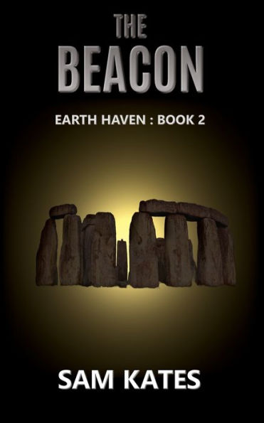 The Beacon: Earth Haven: Book 2