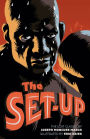 The Set-Up: The Lost Classic by the Author of 'The Wild Party'