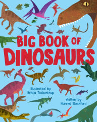 Title: Big Book of Dinosaurs, Author: Harriet Blackford