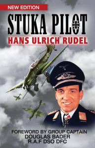 Title: Stuka Pilot, Author: Hans Ulrich Rudel