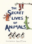 Alternative view 1 of The Secret Lives of Animals