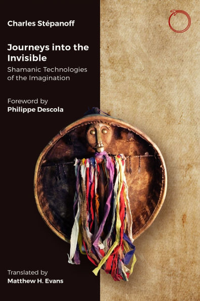 Journeys into the Invisible: Shamanic Technologies of Imagination