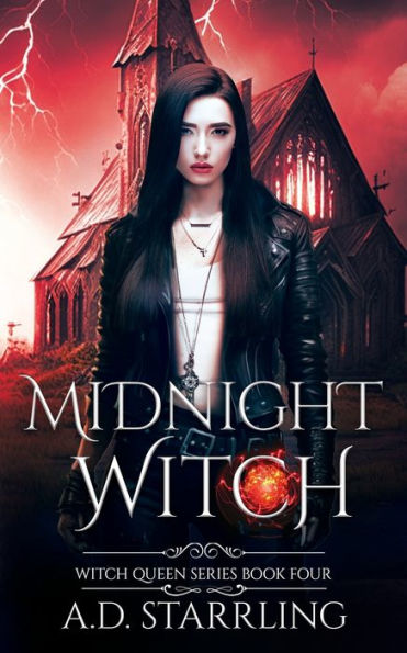 Midnight Witch: Witch Queen Book 4