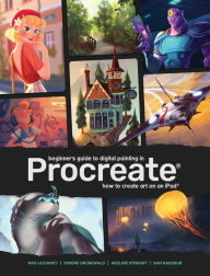 Ebook for plc free download Beginner's Guide to Digital Painting in Procreate: How to Create Art on an iPad by 3dtotal Publishing English version 9781912843145