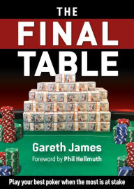 Textbooks to download for free The Final Table: Play Your Best Poker When It Matters Most 9781912862351 (English Edition) PDB iBook MOBI by Gareth James, Phil Hellmuth