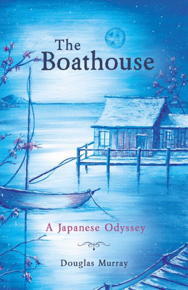 The Boathouse: A Japanese Odyssey