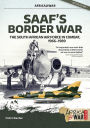 SAAF's Border War: The South African Air Force in Combat 1966-89
