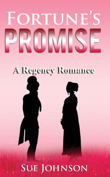 Fortune's Promise: A Regency Romance