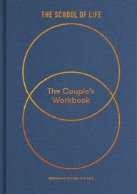 French text book free download The Couples Workbook: Homework to help love last by The School of Life, Alain de Botton 9781912891269 in English