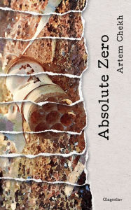 Title: Absolute Zero, Author: Artem Chekh
