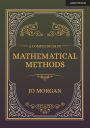A Compendium Of Mathematical Methods: A handbook for school teachers