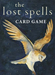 Title: The Lost Spells Card Game, Author: Robert Hyde
