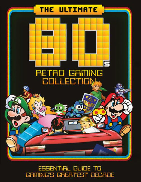 The Ultimate 80's Retro Gaming Collection: Essential Guide to Gaming's Greatest Decade