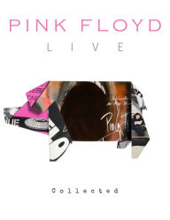 Title: Pink Floyd Live: Collected, Author: Alison James