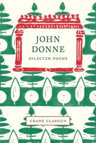 Title: John Donne: Selected Poems, Author: John Donne