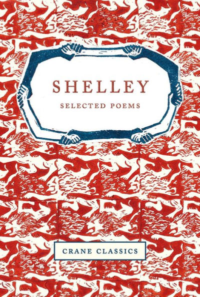 Shelley: Selected Poems