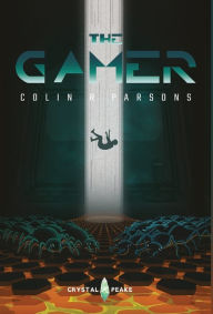 Title: The Gamer, Author: Colin R Parsons