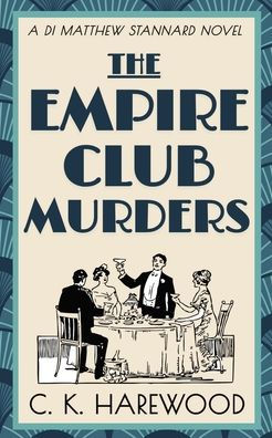 The Empire Club Murders