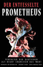 Der entfesselte Prometheus: Vertreter der deutschen Alt-Right ergreifen das Wort