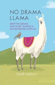 Title: No Drama Llama, Author: Dog n Bone