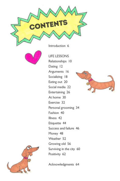 Life Lessons from a Dachshund: A dog's guide to love, happiness, and everything in between