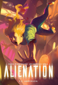 Title: Alienation, Author: S E Anderson