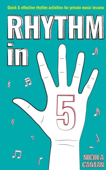 rhythm 5: Quick & effective activities for private music lessons