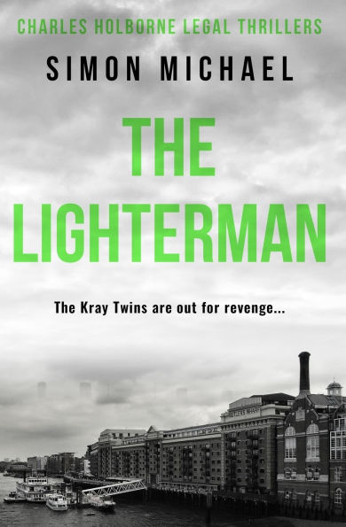 The Lighterman: The Kray Twins are out for revenge...