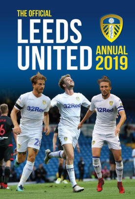 The Official Leeds United Annual 2020 by Jordan Owens ...