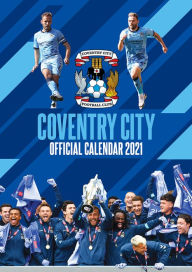 Ebooks download kostenlos epub The Official Coventry City Football Club Calendar 2021 PDF PDB FB2