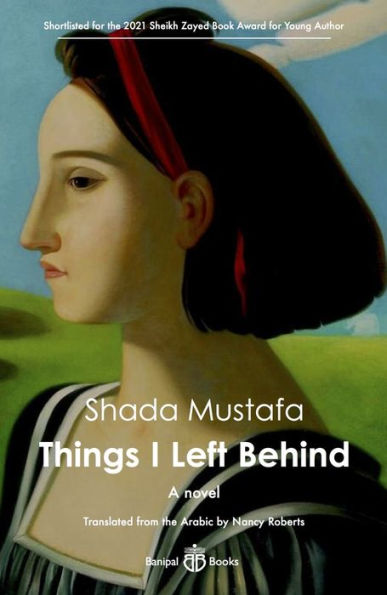 Things I Left Behind: A Novel