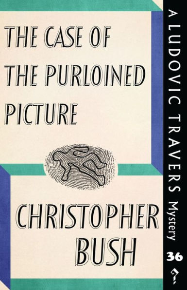 the Case of Purloined Picture: A Ludovic Travers Mystery