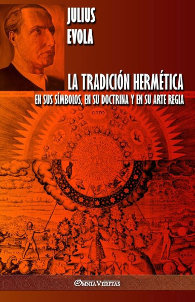 La TradiciÃ¯Â¿Â½n HermÃ¯Â¿Â½tica: En sus sÃ¯Â¿Â½mbolos, en su doctrina y en su Arte Regia