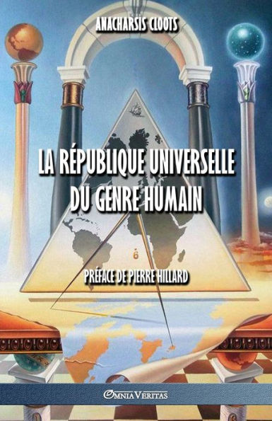 La RÃ¯Â¿Â½publique Universelle Du Genre Humain