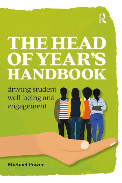 The Head of Year's Handbook: Driving Student Well-being and Engagement