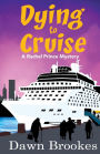 Dying to Cruise