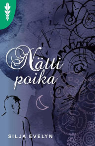 Title: Nätti poika, Author: Silja Evelyn