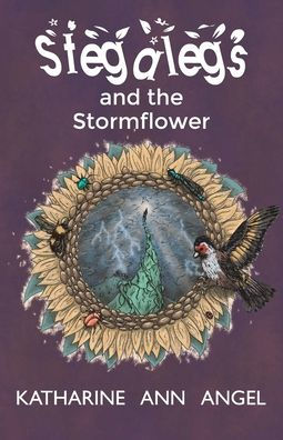 Stegalegs and the Stormflower: A Jilly Jonah Book
