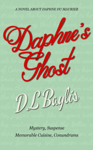 Title: Daphne's Ghost, Author: DL Baylis