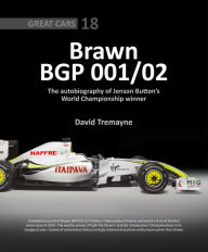 Forum for book downloading Brawn BGP 001/02: The Autobiography of Jenson Button's World Championship Winner in English 9781913089979