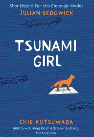 Title: Tsunami Girl, Author: Julian Sedgwick