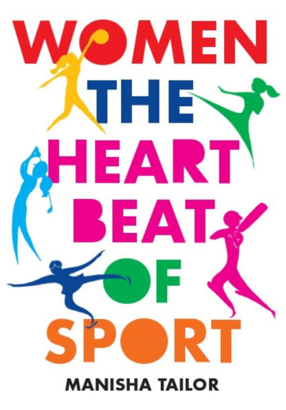 Women: The Heartbeat of Sport
