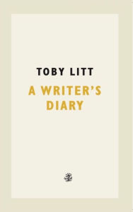 Title: A Writer's Diary, Author: Toby Litt