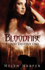 Title: Bloodfire, Author: Helen Harper