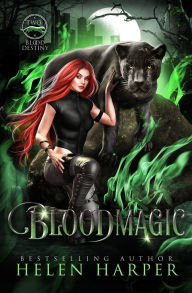 Title: Bloodmagic, Author: Helen Harper