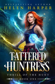 Title: Tattered Huntress, Author: Helen Harper