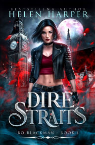 Title: Dire Straits, Author: Helen Harper