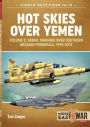 Hot Skies Over Yemen: Aerial Warfare Over the Southern Arabian Peninsula: Volume 2 - 1994-2017